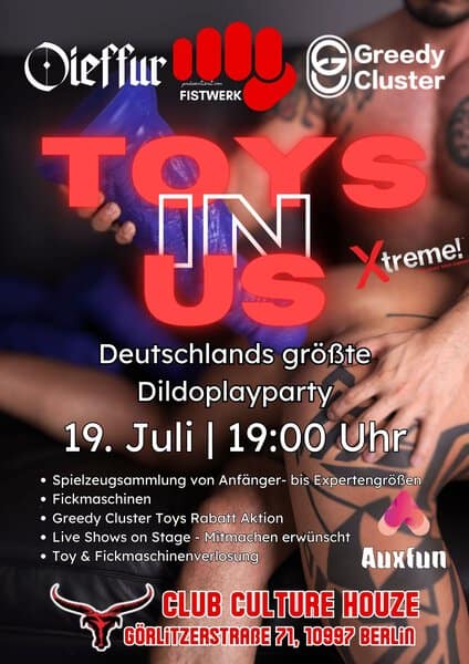 Toys in Berlin, Fistwerk, BDSM Event, XXL-Toys, Assplay, Fisting, Dehnsucht, Slings, Fetisch Party, Erwachsene, Live Shows, Erotik, Community, Berlin Fetisch.