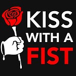 Kiss with a FIST