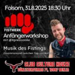 Workshop Musik des Fistings